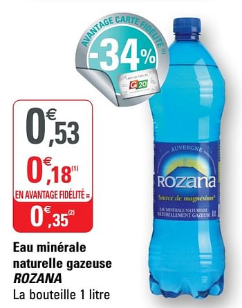 Promotions Eau minérale naturelle gazeuse rozana - Rozana - Valide de 02/12/2020 à 13/12/2020 chez G20