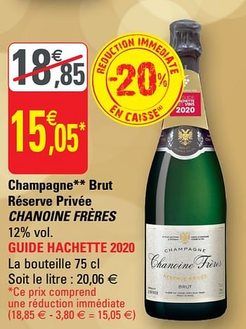 Promotions Champagne brut réserve privée chanoine frères - Champagne - Valide de 02/12/2020 à 13/12/2020 chez G20