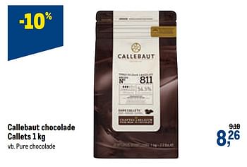 Promoties Callebaut chocolade callets pure chocolade - Callebaut - Geldig van 16/12/2020 tot 01/01/2021 bij Makro