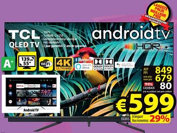 Promoties Tcl qled tv 55c815 - TCL - Geldig van 09/12/2020 tot 16/12/2020 bij ElectroStock