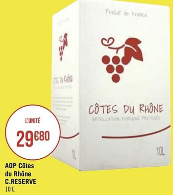 Promoties Aop côtes du rhône c.reserve - Rode wijnen - Geldig van 30/11/2020 tot 13/12/2020 bij Géant Casino
