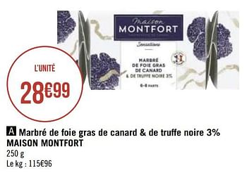 Promotions Marbré de foie gras de canard + de truffe noire 3% maison montfort - Maison Montfort - Valide de 30/11/2020 à 13/12/2020 chez Géant Casino