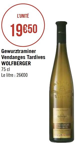 Promotions Gewurztraminer vendanges tardives wolfberger - Vins blancs - Valide de 30/11/2020 à 13/12/2020 chez Géant Casino
