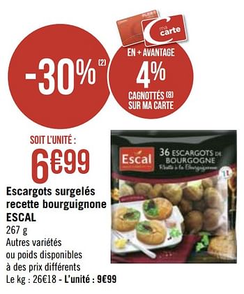Promotions Escargots surgelés recette bourguignone escal - Escal - Valide de 30/11/2020 à 13/12/2020 chez Géant Casino