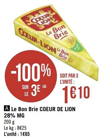 Promotions Le bon brie coeur de lion - Coeur de Lion - Valide de 30/11/2020 à 13/12/2020 chez Géant Casino