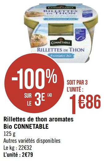 Promotions Rillettes de thon aromates bio connetable - Connétable - Valide de 30/11/2020 à 13/12/2020 chez Géant Casino