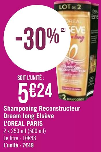 Promotions Shampooing reconstructeur dream long elsève l`oreal paris - L'Oreal Paris - Valide de 30/11/2020 à 13/12/2020 chez Géant Casino