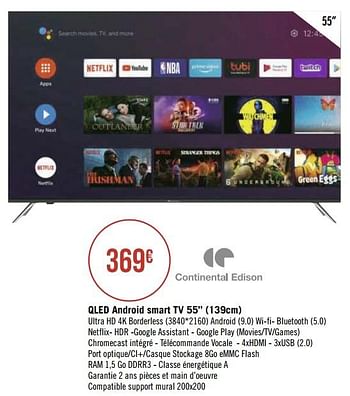 Promotions Continental edison qled android smart tv 55`` - Continental Edison - Valide de 30/11/2020 à 13/12/2020 chez Géant Casino
