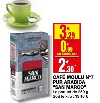 Promotions Café moulu n°7 pur arabica san marco - San Marco - Valide de 02/12/2020 à 13/12/2020 chez Coccinelle