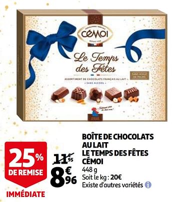 Promotions Boîte de chocolats au lait le temps des fêtes cémoi - Cémoi - Valide de 09/12/2020 à 13/12/2020 chez Auchan Ronq