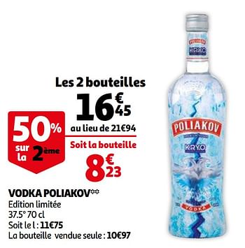 Promotions Vodka poliakov - poliakov - Valide de 09/12/2020 à 13/12/2020 chez Auchan Ronq