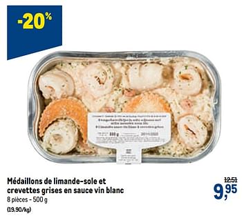 Promoties Médaillons de limande-sole et crevettes grises en sauce vin blanc - Huismerk - Makro - Geldig van 16/12/2020 tot 01/01/2021 bij Makro