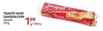 Promoties Toasts voor ganzenlever jacquet - Jacquet - Geldig van 16/12/2020 tot 05/01/2021 bij Alvo
