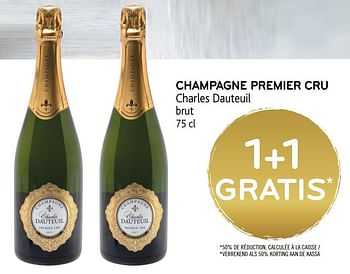 Promotions Champagne premier cru charles dauteuil brut 1+1 gratis - Champagne - Valide de 16/12/2020 à 05/01/2021 chez Alvo