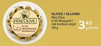 Promotions Olives père olive - Pere olive - Valide de 16/12/2020 à 05/01/2021 chez Alvo