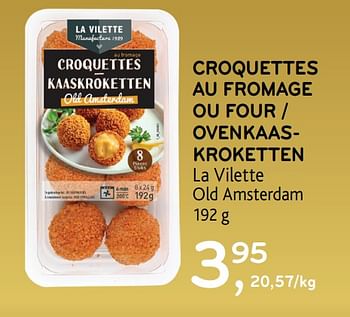 Promotions Croquettes au fromage ou four la vilette - La Vilette - Valide de 16/12/2020 à 05/01/2021 chez Alvo