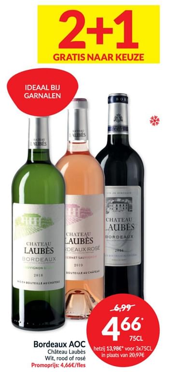 Promotions Bordeaux aoc château laubès wit rood of rosé - Vins rouges - Valide de 15/12/2020 à 24/12/2020 chez Intermarche