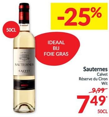 Promoties Sauternes calvet réserve du ciron wit - Witte wijnen - Geldig van 15/12/2020 tot 24/12/2020 bij Intermarche