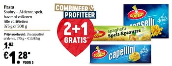 Promoties Pasta soubry capellini al dente - Soubry - Geldig van 17/12/2020 tot 25/12/2020 bij Delhaize
