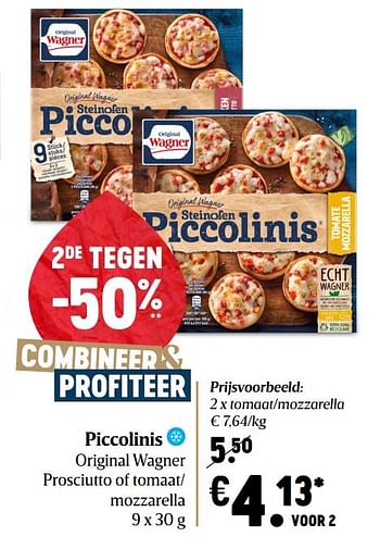 Promoties Piccolinis original wagner tomaat-mozzarella - Original Wagner - Geldig van 17/12/2020 tot 25/12/2020 bij Delhaize