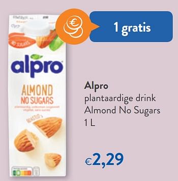 Promotions Alpro plantaardige drink almond no sugars - Alpro - Valide de 16/12/2020 à 31/12/2020 chez OKay
