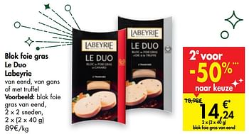 Promoties Blok foie gras le duo labeyrie van eend, blok foie gras van eend, - Labeyrie - Geldig van 16/12/2020 tot 24/12/2020 bij Carrefour