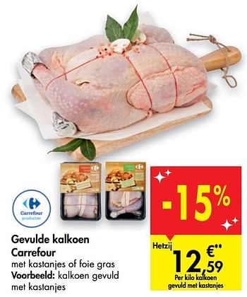 Promoties Gevulde kalkoen carrefour kalkoen gevuld met kastanjes - Huismerk - Carrefour  - Geldig van 16/12/2020 tot 24/12/2020 bij Carrefour