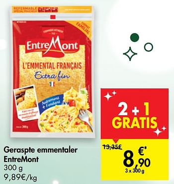Promoties Geraspte emmentaler entremont - Entre Mont - Geldig van 16/12/2020 tot 24/12/2020 bij Carrefour