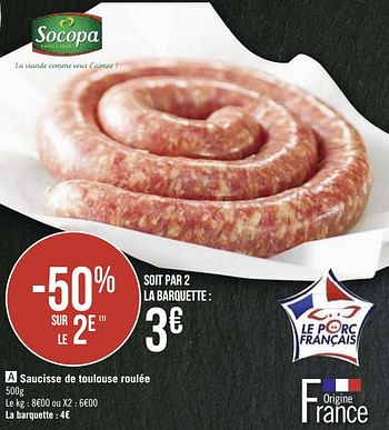 Promotions Saucisse de toulouse roulée - Socopa - Valide de 15/12/2020 à 27/12/2020 chez Super Casino