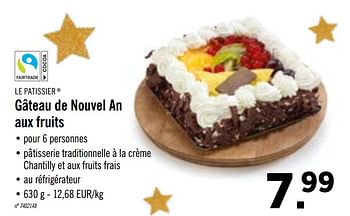 Le Patissier Gateau De Nouvel An Aux Fruits En Promotion Chez Lidl