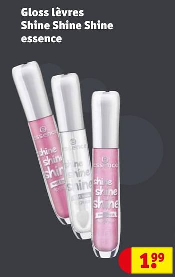 Promotions Gloss lèvres shine shine shine essence - Essence - Valide de 19/12/2020 à 27/12/2020 chez Kruidvat