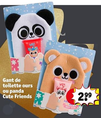 Promotions Gant de toilette ours ou panda cute friends - Produit maison - Kruidvat - Valide de 19/12/2020 à 27/12/2020 chez Kruidvat