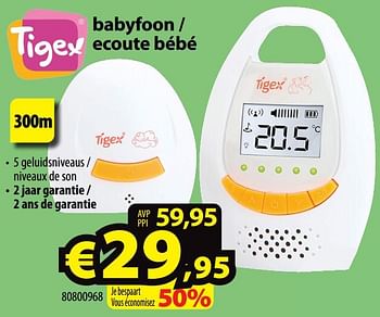 Promoties Tigex babyfoon - ecoute bébé 80800968 - Tigex - Geldig van 23/12/2020 tot 02/01/2021 bij ElectroStock