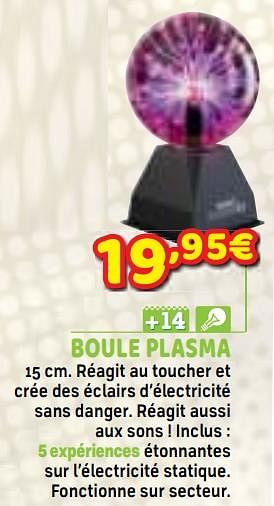 Buki Boule plasma - En promotion chez Jouets Broze