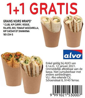 Promoties 1+1 gratis grains noirs wraps - Huismerk - Alvo - Geldig van 06/01/2021 tot 12/01/2021 bij Alvo