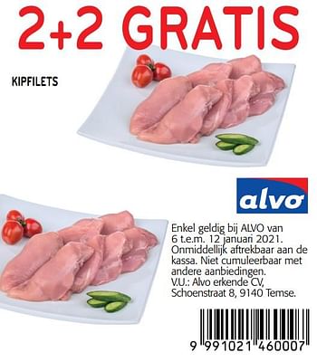 Promoties 2+2 gratis kipfilets - Huismerk - Alvo - Geldig van 06/01/2021 tot 12/01/2021 bij Alvo