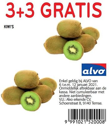 Promoties 3+3 gratis kiwi`s - Huismerk - Alvo - Geldig van 06/01/2021 tot 12/01/2021 bij Alvo