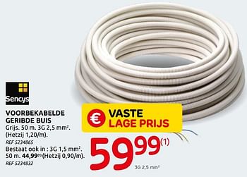 Promotions Voorbekabelde geribde buis - Sencys - Valide de 06/01/2021 à 30/01/2021 chez BricoPlanit