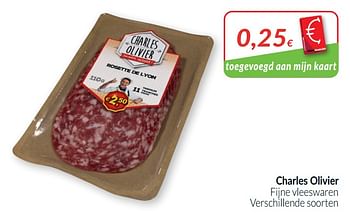 Promoties Charles olivier fijne vleeswaren - Charles Olivier - Geldig van 01/01/2021 tot 31/01/2021 bij Intermarche