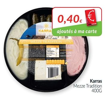 Promotions Karras mezze tradition - Karras - Valide de 01/01/2021 à 31/01/2021 chez Intermarche