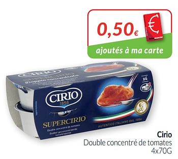 Promotions Cirio double concentré de tomates - CIRIO - Valide de 01/01/2021 à 31/01/2021 chez Intermarche