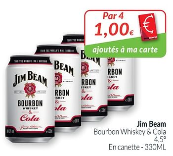 Promotions Jim beam bourbon whiskey + cola 4,5° - Jim Beam - Valide de 01/01/2021 à 31/01/2021 chez Intermarche