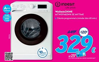 Promotions Indesit wasmachine mtwe91483wk ee mytime - Indesit - Valide de 03/01/2021 à 31/01/2021 chez Krefel