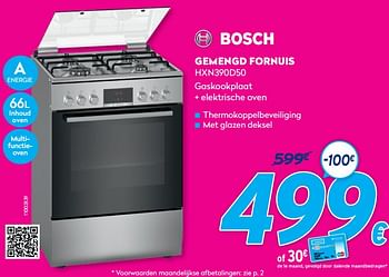 Promoties Bosch gemengd fornuis hxn390d50 - Bosch - Geldig van 03/01/2021 tot 31/01/2021 bij Krefel