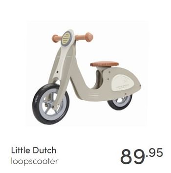 Promoties Little dutch loopscooter - Little Dutch - Geldig van 03/01/2021 tot 09/01/2021 bij Baby & Tiener Megastore