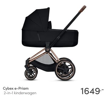 Promoties Cybex e-priam 2-in-1 kinderwagen - Cybex - Geldig van 03/01/2021 tot 09/01/2021 bij Baby & Tiener Megastore