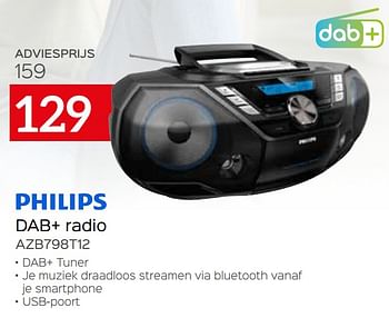Promoties Philips  dab+ radio azb798t12 - Philips - Geldig van 04/01/2021 tot 31/01/2021 bij Selexion
