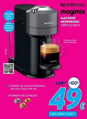 Promotions Magimix machine nespresso vertuo next - Magimix - Valide de 03/01/2021 à 31/01/2021 chez Krefel
