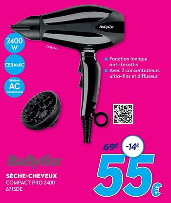 Promotions Babyliss sèche-cheveux compact pro 2400 6715de - Babyliss - Valide de 03/01/2021 à 31/01/2021 chez Krefel
