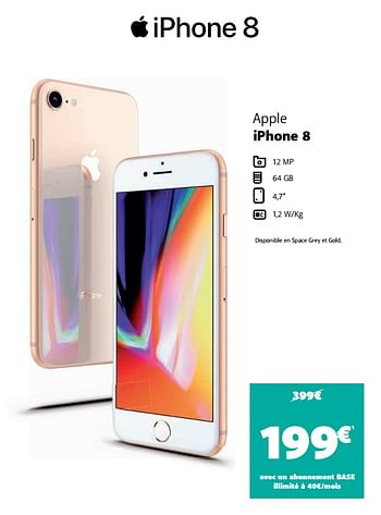 Promotions Apple iphone 8 - Apple - Valide de 03/01/2021 à 05/02/2021 chez Base